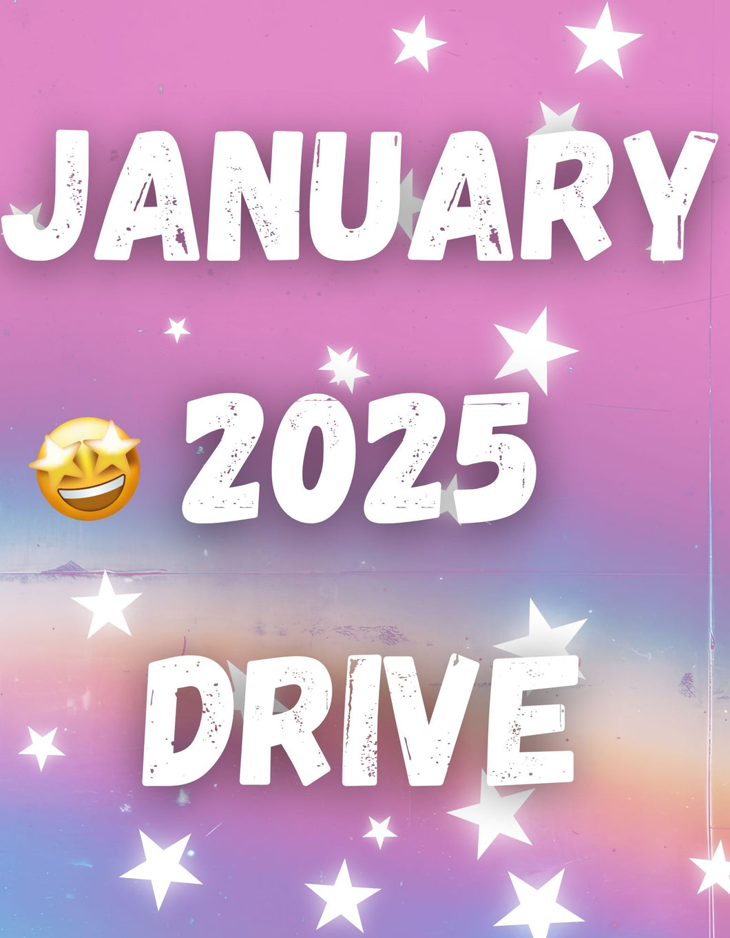 January 2025 Drive