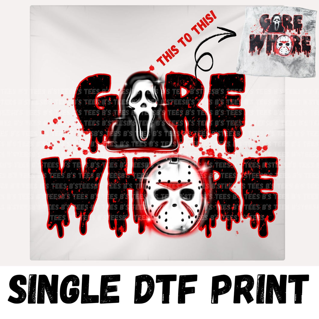 Gore Whore SINGLE DTF TRANSFER
