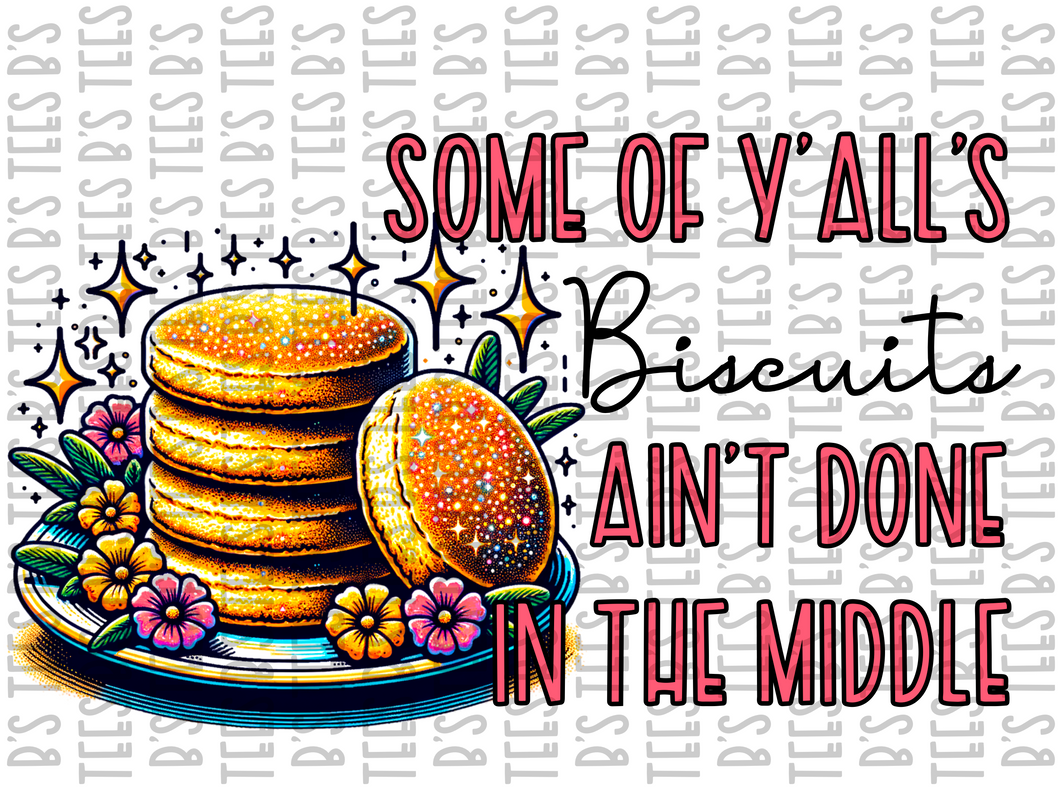 Some Of Y'all's Biscuits PNG