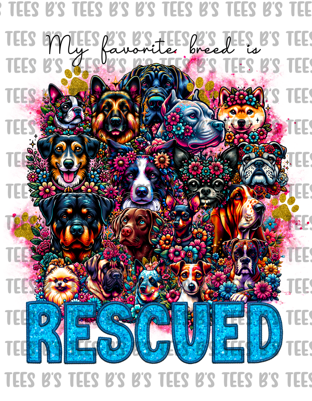 My Favorite Breed is Rescued